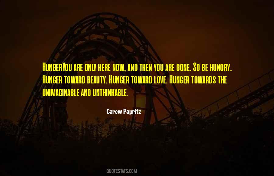 Hunger Inspirational Quotes #132913
