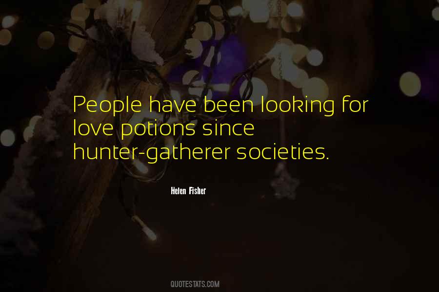 Hunter Gatherer Quotes #1864490