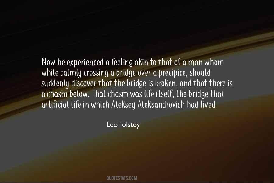 Quotes About The Bridge #1297516