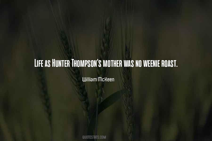 Hunter Thompson Quotes #1042182