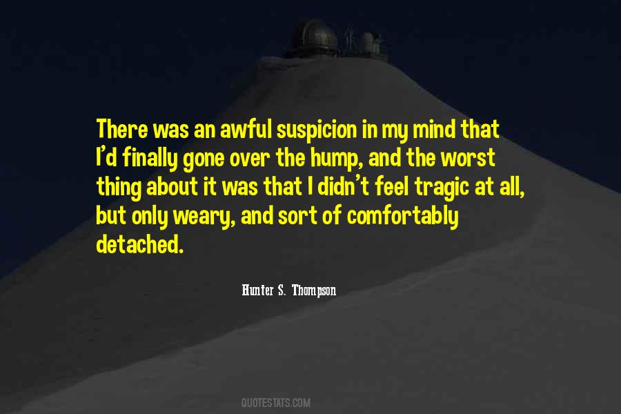 Hunter Thompson Quotes #262365