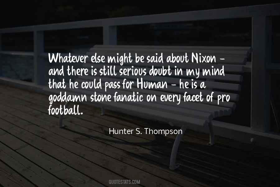 Hunter Thompson Quotes #295150