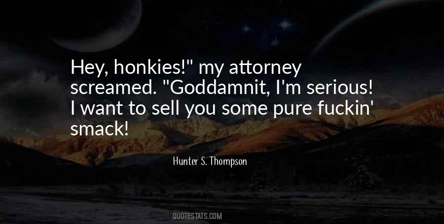 Hunter Thompson Quotes #37064