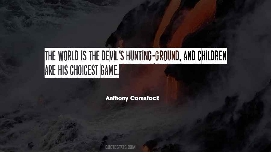 Hunting Ground Quotes #1642564