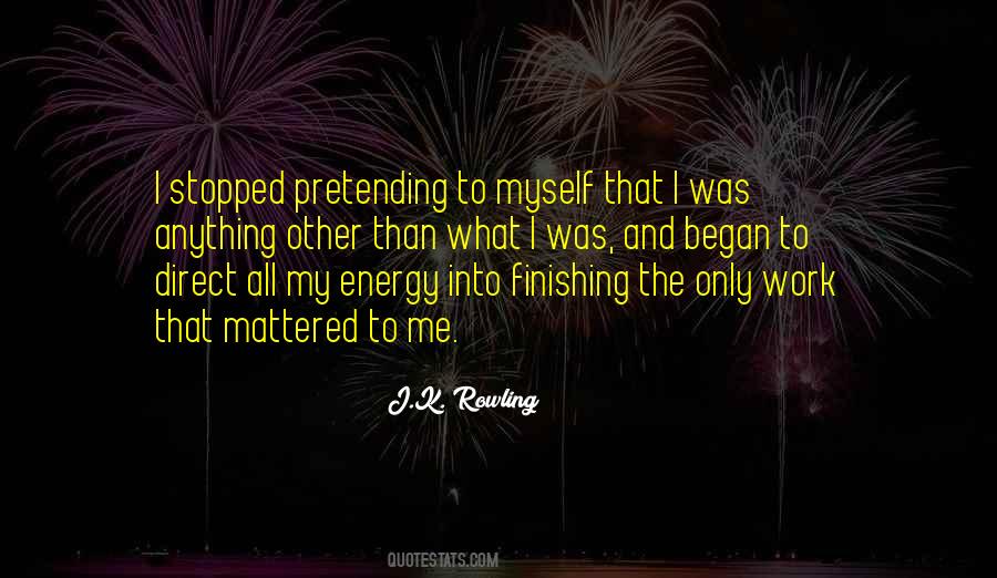 Quotes About Finishing Work #1467167