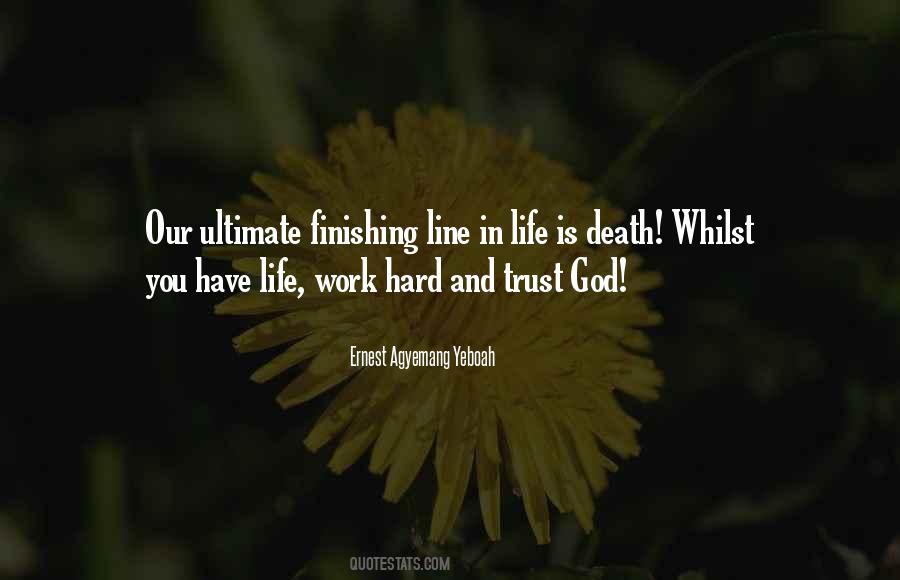 Quotes About Finishing Work #546826