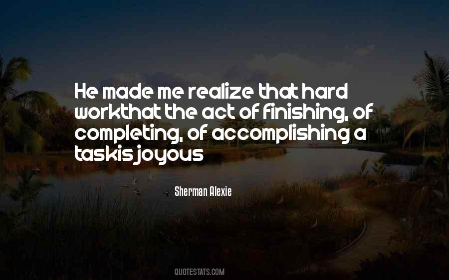 Quotes About Finishing Work #875414