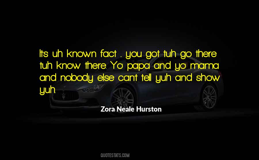 Hurston Quotes #374981