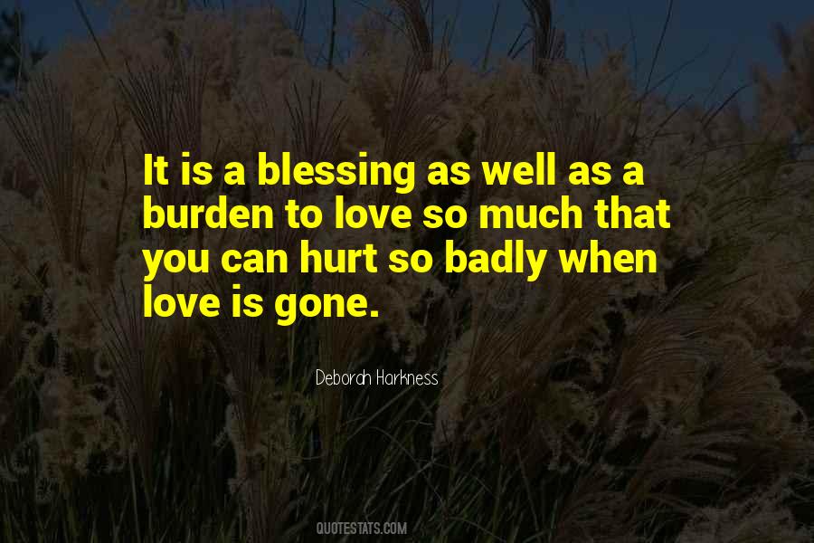 Hurt Badly Quotes #1825555