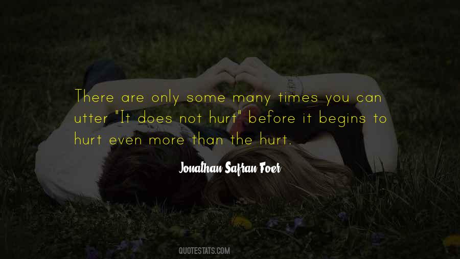 Hurt Before Quotes #1016281