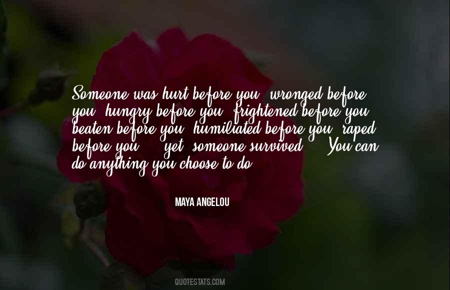 Hurt Before Quotes #1516394