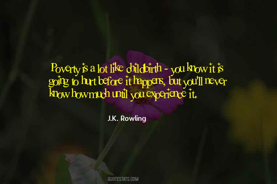 Hurt Before Quotes #1818561