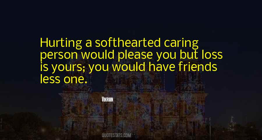 Hurt Before Quotes #19651