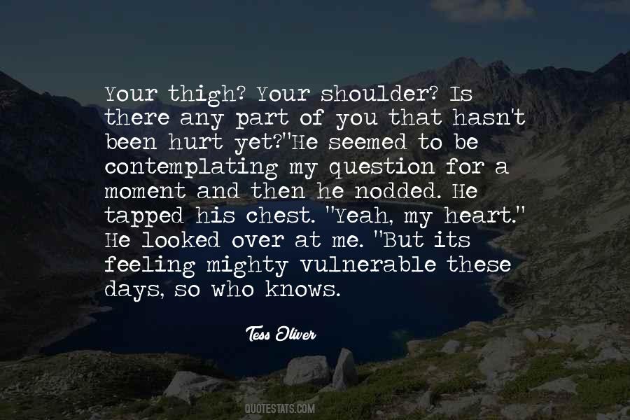 Hurt Before Quotes #19734