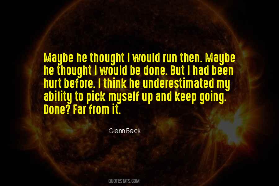 Hurt Before Quotes #654449