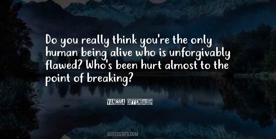 Hurt Breaking Quotes #1227020