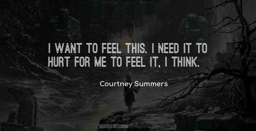 Hurt Feel Quotes #240545