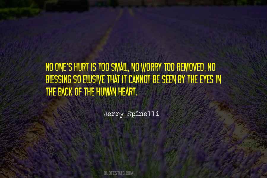 Hurt In The Heart Quotes #1050094
