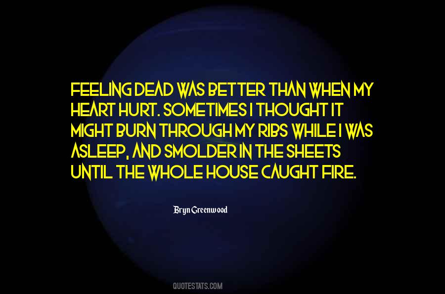 Hurt In The Heart Quotes #1127822