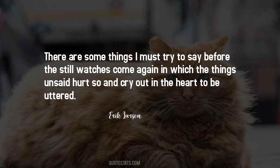 Hurt In The Heart Quotes #1366237