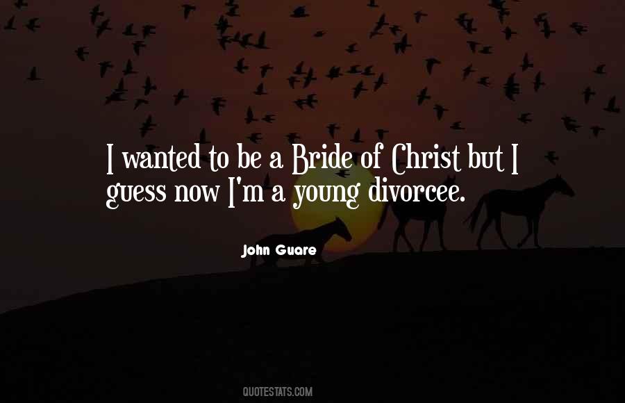 Quotes About The Bride Of Christ #1494372