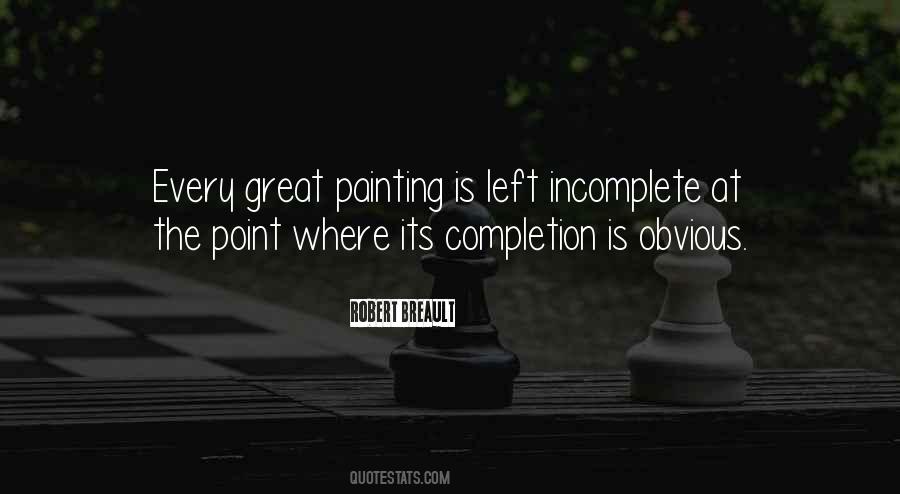 Quotes About Finishing A Painting #933925