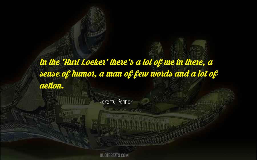 Hurt Locker Quotes #1576665