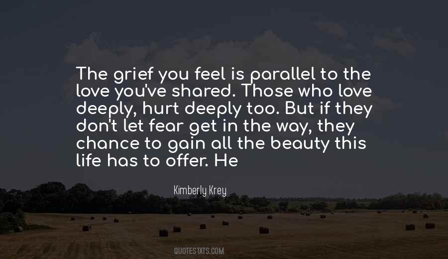 Hurt Love Life Quotes #682800