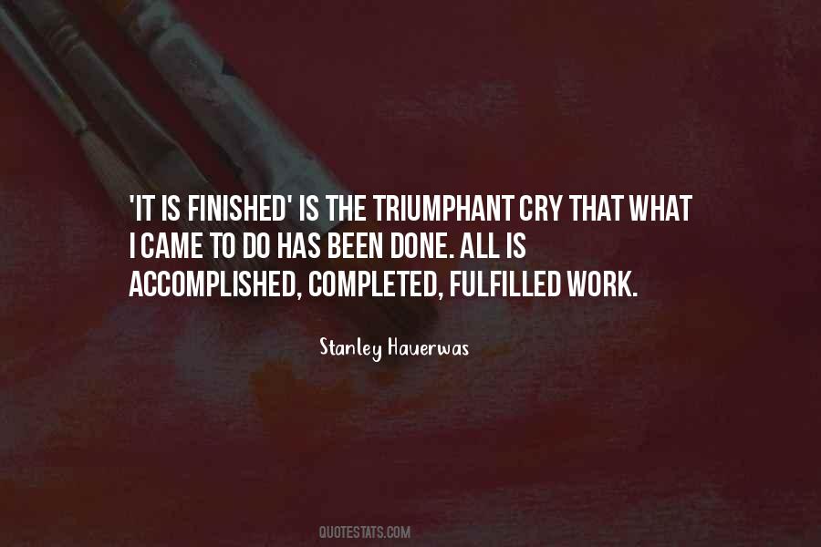 Quotes About Finished Work #138859