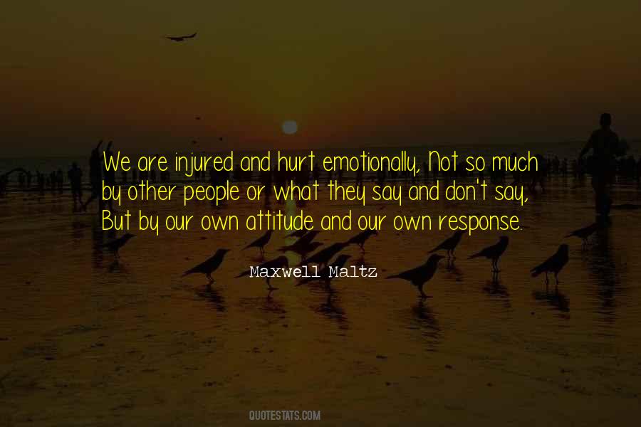 Hurt Or Injured Quotes #845879