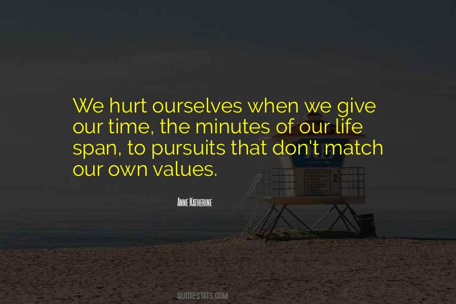 Hurt Ourselves Quotes #232898