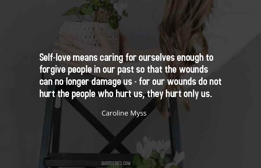 Hurt Ourselves Quotes #510637