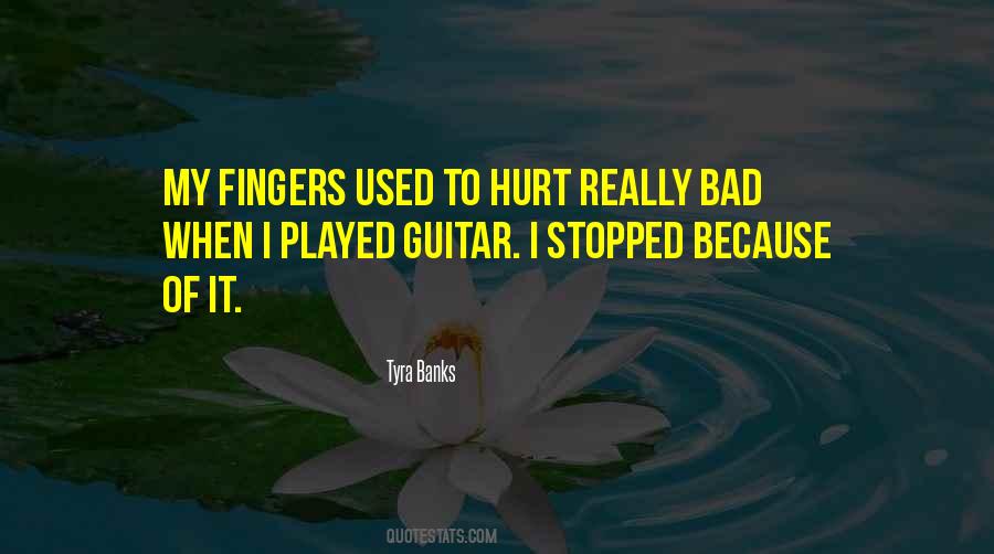 Hurt Really Bad Quotes #1315950
