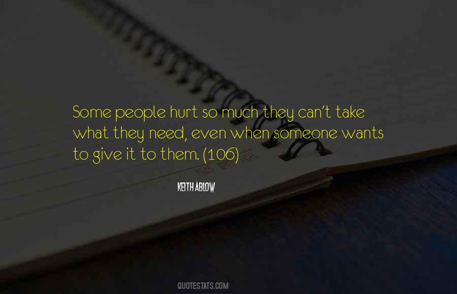 Hurt So Much Quotes #1133709