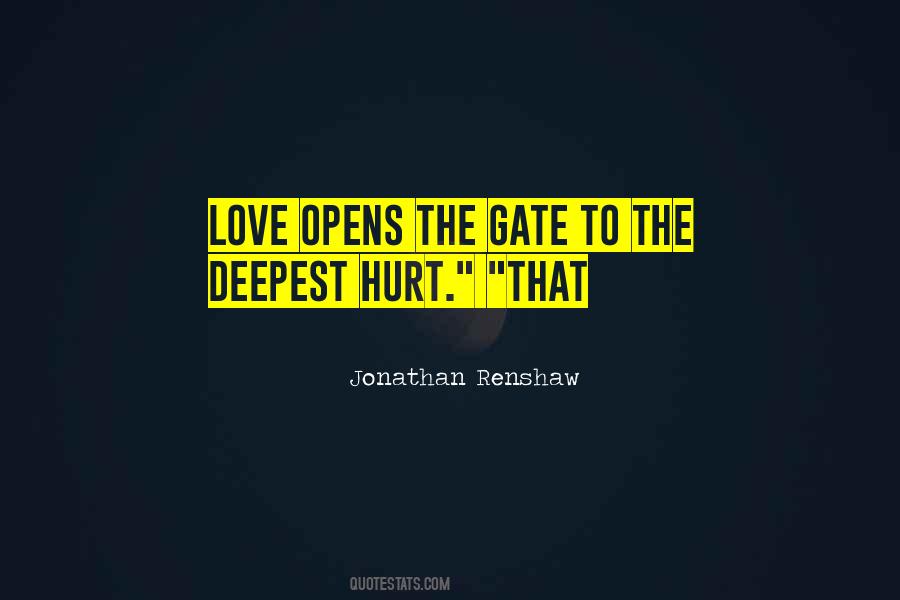Hurt The Ones We Love Most Quotes #23077