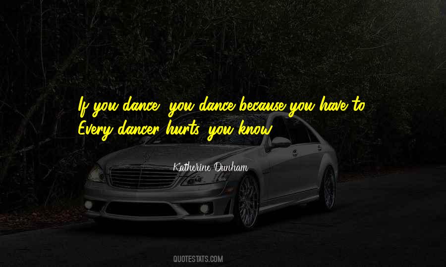 Hurts To Know Quotes #1033398