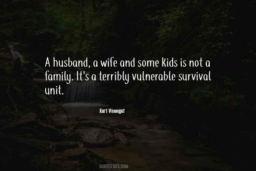 Husband And Family Quotes #1006286