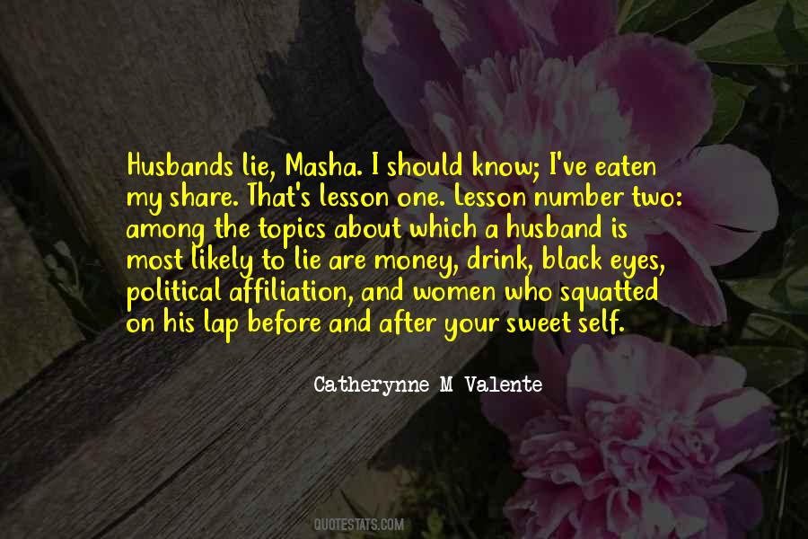 Husband's Lies Quotes #263012