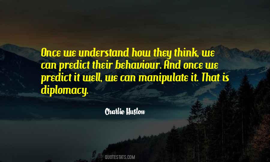 Huston Quotes #81564