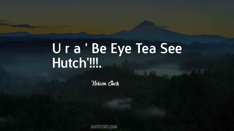 Hutch Quotes #1210716