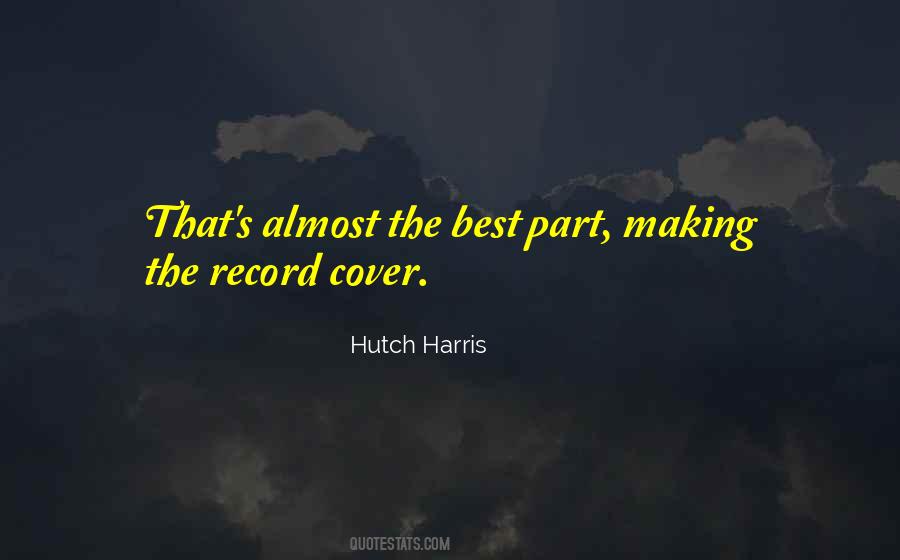 Hutch Quotes #1259543