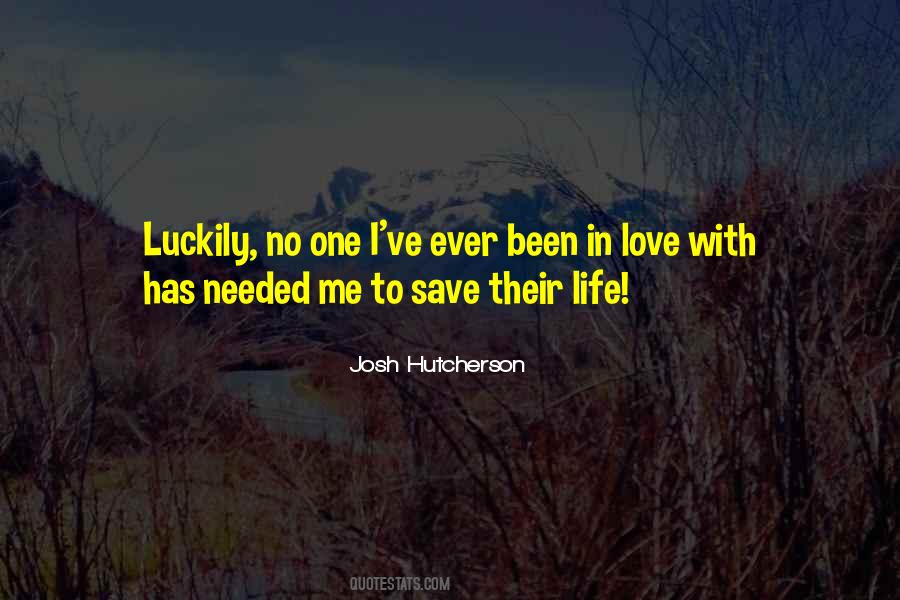 Hutcherson Quotes #1156692