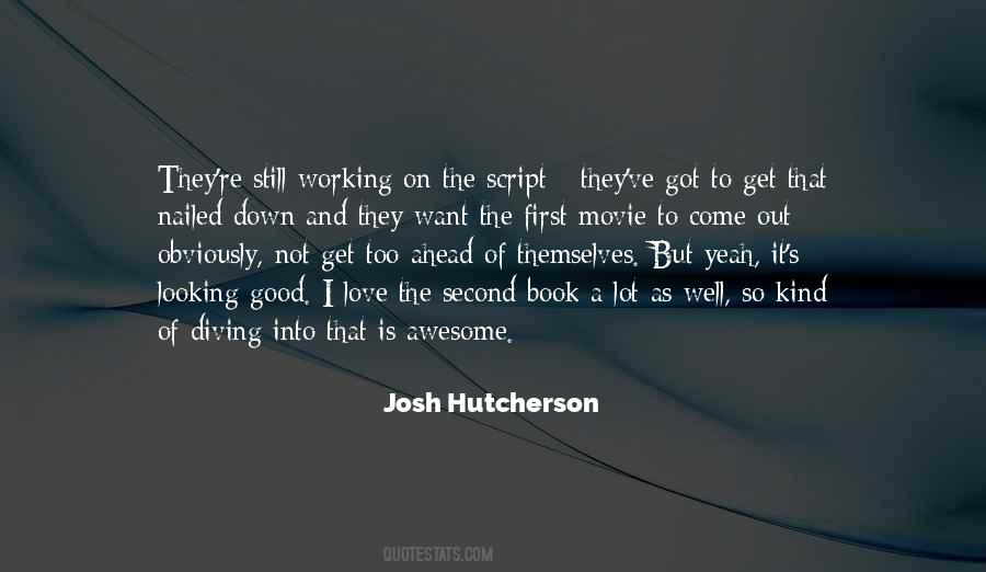 Hutcherson Quotes #726251