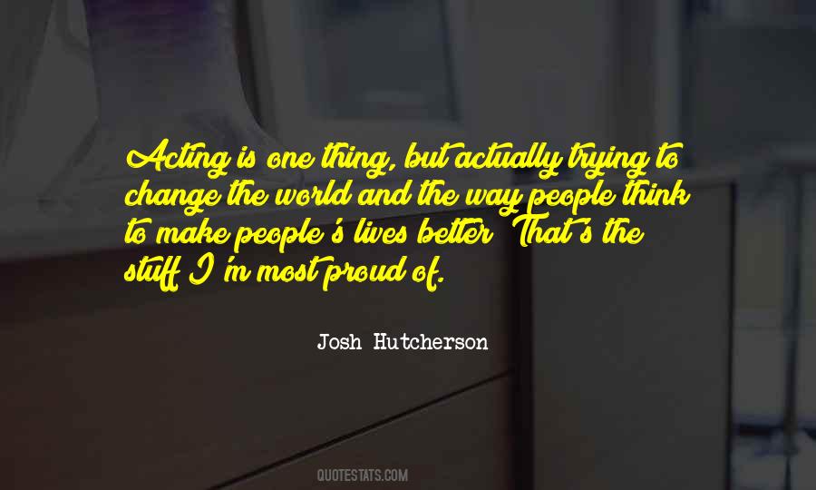 Hutcherson Quotes #764634