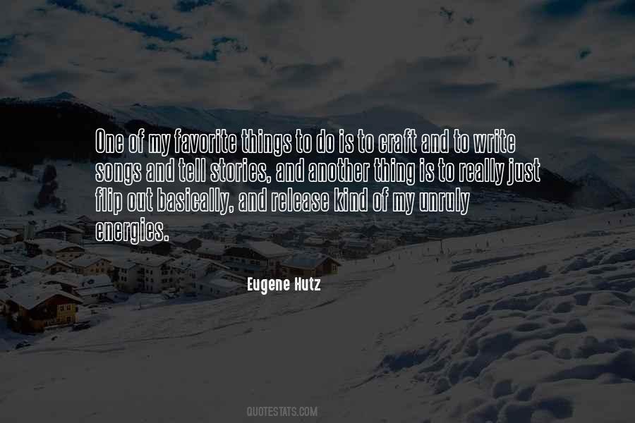 Hutz Quotes #252044
