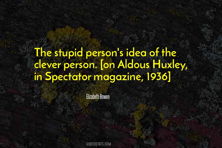 Huxley Quotes #1824669