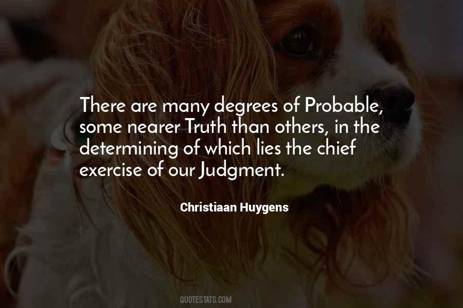 Huygens Quotes #903905