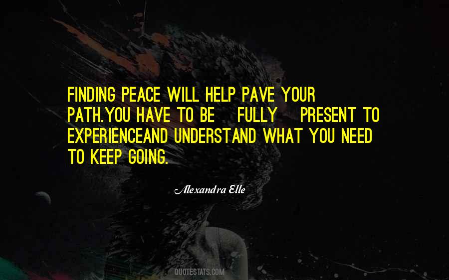 Quotes About Finding Your Own Path In Life #826548