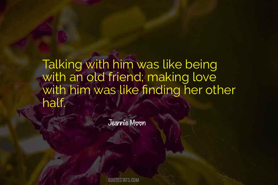 Quotes About Finding Your Other Half #1427970