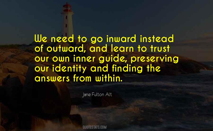 Quotes About Finding Your Identity #1570294